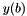 $y(b)$